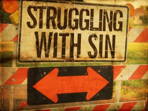 struggling with sin